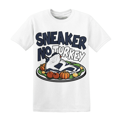 White-Navy-6s-NastyJamz-T-Shirt-Match-Sneaker-No-Turkey