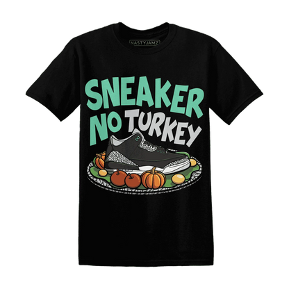 Green-Glow-3s-NastyJamz-T-Shirt-Match-Sneaker-No-Turkey