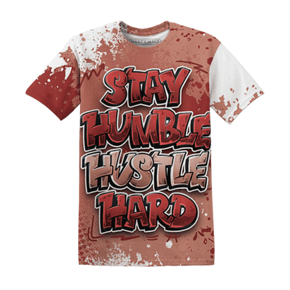 Dune-Red-13s-T-Shirt-Match-Stay-Humble-Hustle-Hard-3D