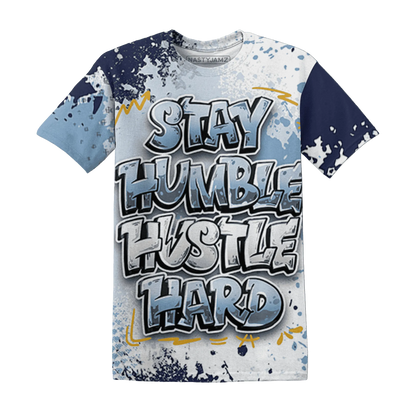 First-In-Flight-1s-T-Shirt-Match-Stay-Humble-Hustle-Hard-3D