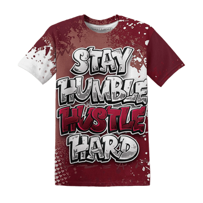 High-White-Team-Red-1s-T-Shirt-Match-Stay-Humble-Hustle-Hard-3D