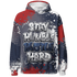 White-Navy-6s-Hoodie-Match-Stay-Humble-Hustle-Hard-3D