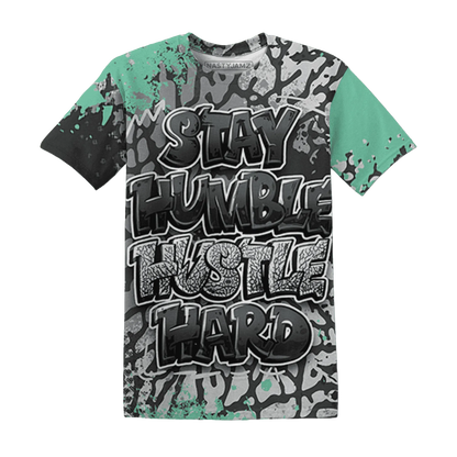 Green-Glow-3s-T-Shirt-Match-Stay-Humble-Hustle-Hard-3D