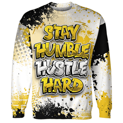 Yellow-Ochre-6s-Sweatshirt-Match-Stay-Humble-Hustle-Hard-3D