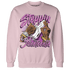GS Hyper Violet 4s Sweatshirt Match Step Into Juneteenth - NastyJamz