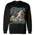 Oxidized Green 4s Sweatshirt Match Step Into Juneteenth - NastyJamz