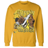 Vivid Sulfur 4s Sweatshirt Match Step Into Juneteenth - NastyJamz