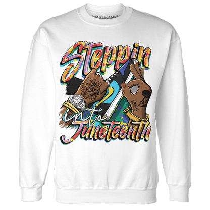 Mid GS Six Championships 1s Sweatshirt Match Step Into Juneteenth - NastyJamz