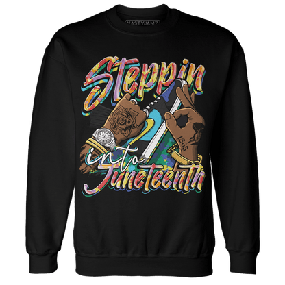 Mid GS Six Championships 1s Sweatshirt Match Step Into Juneteenth - NastyJamz