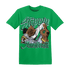 Lucky Green 5s T Shirt Match Step Into Juneteenth - NastyJamz