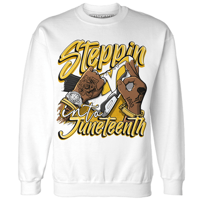Yellow Ochre 6s Sweatshirt Match Step Into Juneteenth - NastyJamz