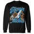 Powder Blue 9s Sweatshirt Match Step Into Juneteenth - NastyJamz