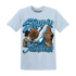 Powder Blue 9s T Shirt Match Step Into Juneteenth - NastyJamz