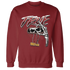 NastyJamz-Dune-Red-13s-Sweatshirt-Match-TRUE