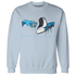 Powder-Blue-9s-Sweatshirt-Match-Take-My-Money-Sneaker