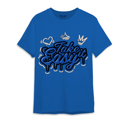 Air Max 1 86 Royal T Shirt Match Take It Easy - NastyJamz
