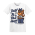 Low-Diffused-Blue-11s-T-Shirt-Match-Talk-To-The-Hand-BERNIE