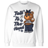 White-Navy-6s-Sweatshirt-Match-Talk-To-The-Hand-BERNIE