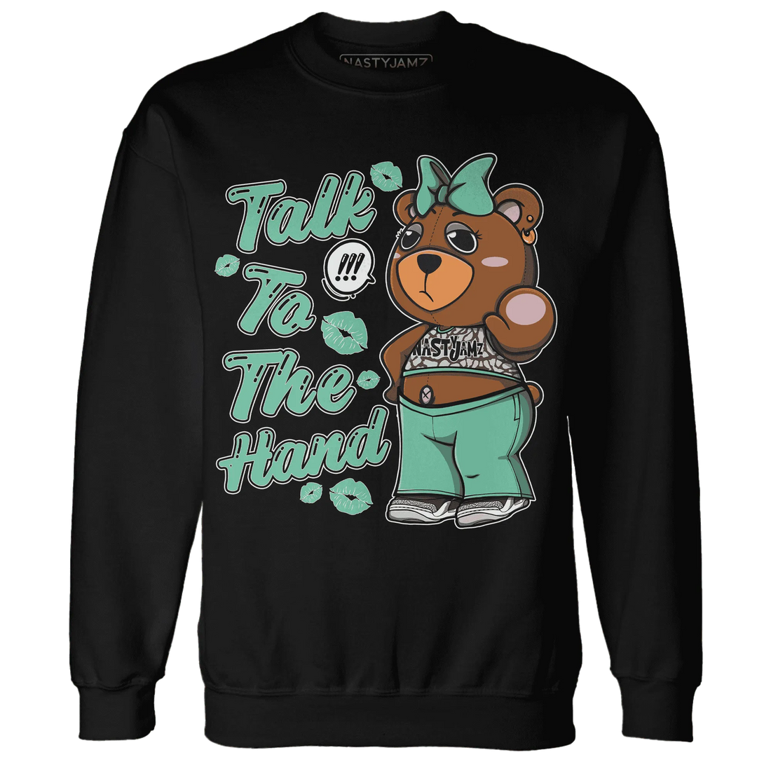 Green-Glow-3s-Sweatshirt-Match-Talk-To-The-Hand-BERNIE