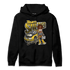 Yellow Ochre 6s Hoodie Match Team Sneaker Girl - NastyJamz