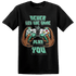 High OG Green Glow 1s T Shirt Match The Game Changer - NastyJamz