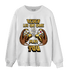 Sail 4s Sweatshirt Match The Game Changer - NastyJamz