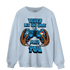 Powder Blue 9s Sweatshirt Match The Game Changer - NastyJamz
