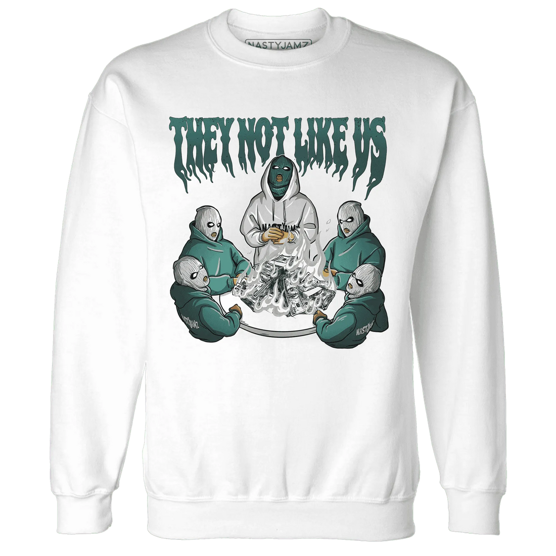 NastyJamz-Oxidized-Green-4s-Sweatshirt-Match-They-Not-Like-Us