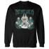 NastyJamz-Oxidized-Green-4s-Sweatshirt-Match-They-Not-Like-Us