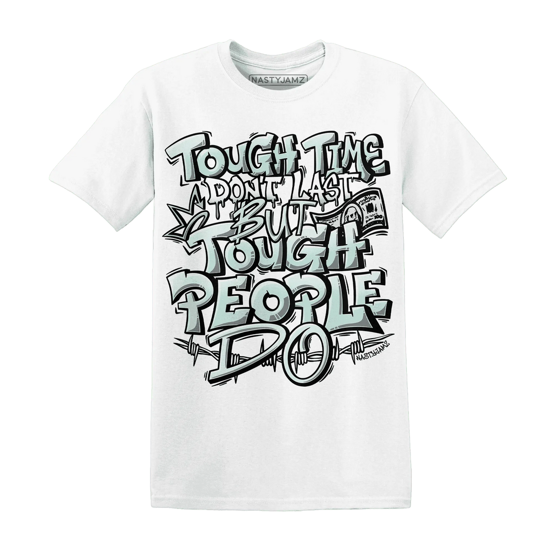 NastyJamz-AF-1-Low-Jade-Ice-White-T-Shirt-Match-Tough-People-Never-Fall