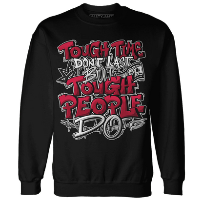 Retro-Red-Taxi-12s-Sweatshirt-Match-Tough-People-Never-Fall