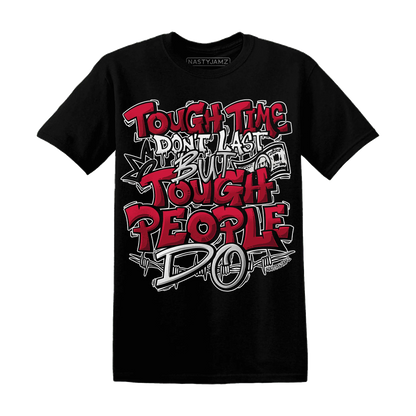 Retro-Red-Taxi-12s-T-Shirt-Match-Tough-People-Never-Fall