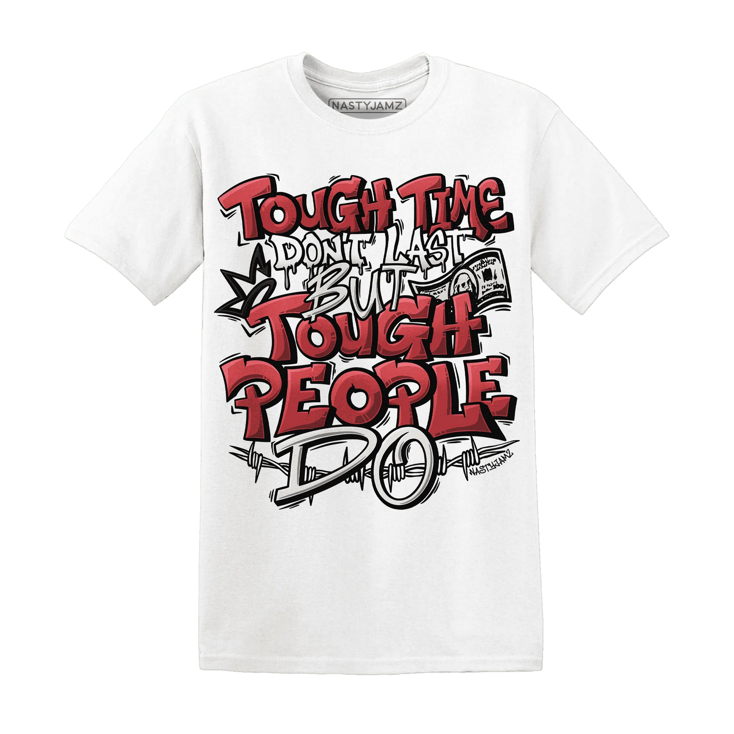 Black-Toe-Reimagined-Red-White-1s-NastyJamz-T-Shirt-Match-Tough-People-Never-Fall