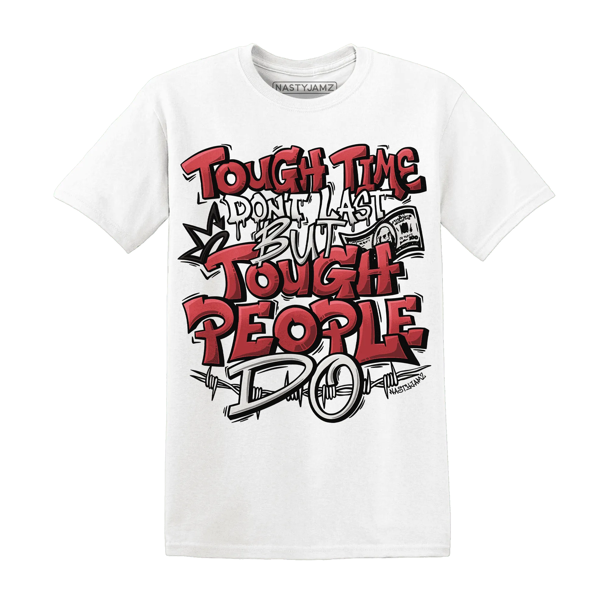 Black-Toe-Reimagined-Red-White-1s-NastyJamz-T-Shirt-Match-Tough-People-Never-Fall