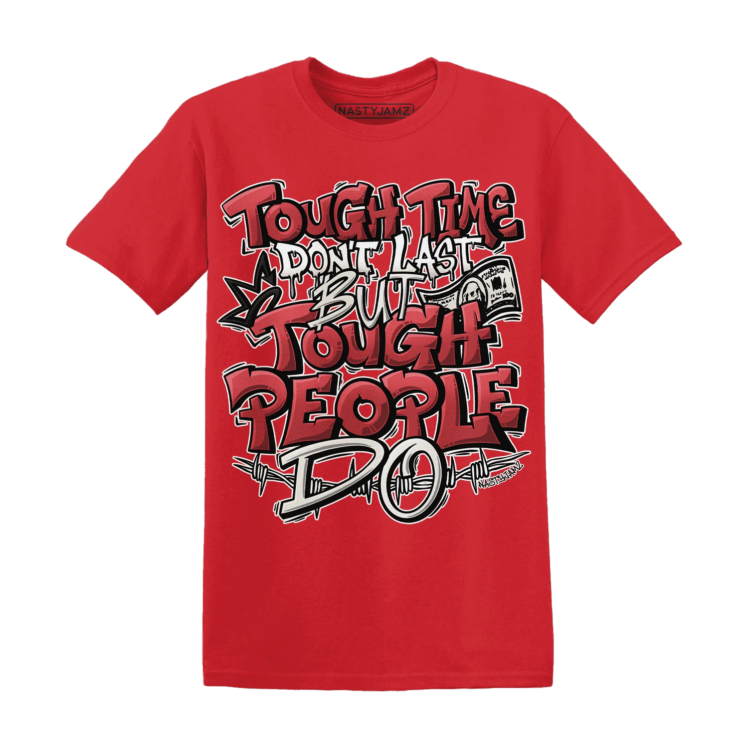 Black-Toe-Reimagined-Red-White-1s-NastyJamz-T-Shirt-Match-Tough-People-Never-Fall
