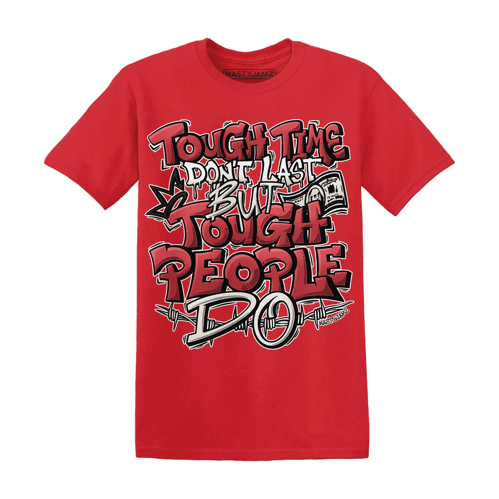Black-Toe-Reimagined-Red-White-1s-NastyJamz-T-Shirt-Match-Tough-People-Never-Fall