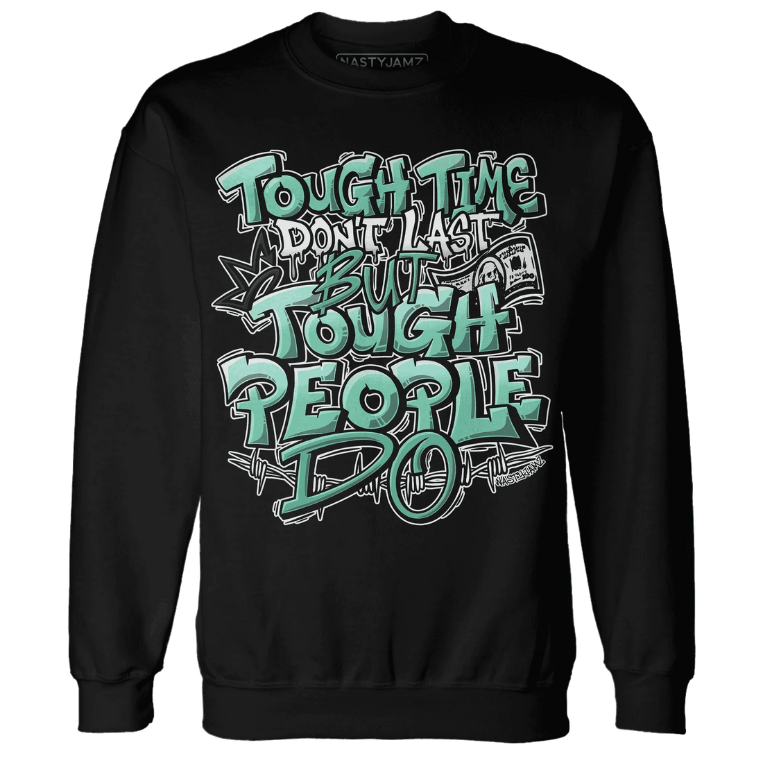 High-OG-Green-Glow-1s-Sweatshirt-Match-Tough-People-Never-Fall