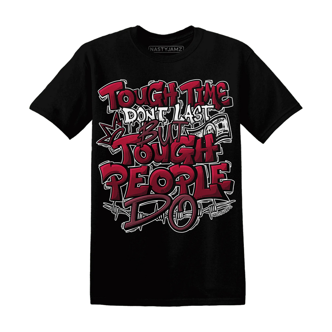 High-White-Team-Red-1s-T-Shirt-Match-Tough-People-Never-Fall