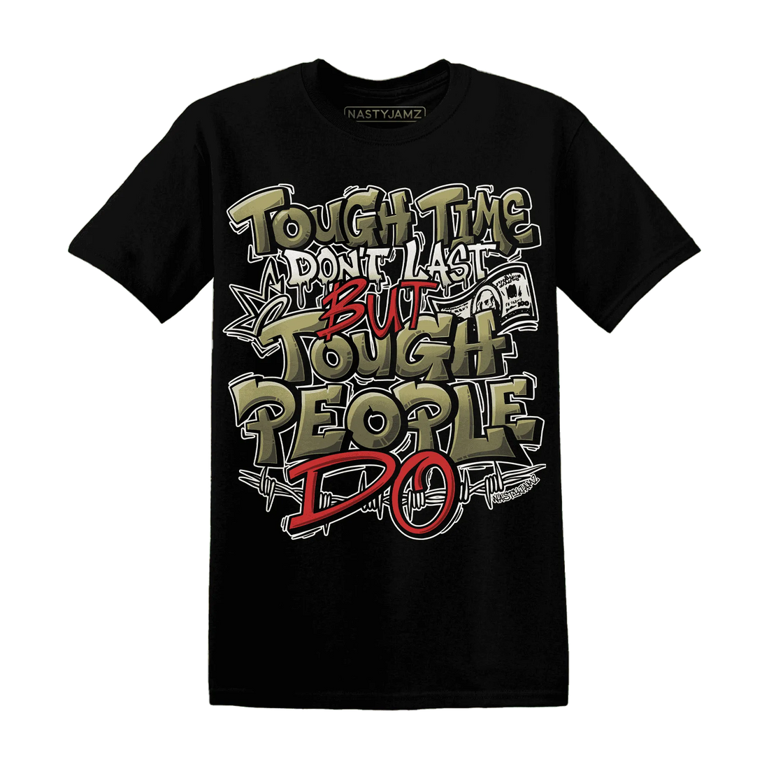 NastyJamz-Medium-Olive-1s-T-Shirt-Match-Tough-People-Never-Fall