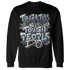 Mid-Diffused-Blue-Grey-1s-Sweatshirt-Match-Tough-People-Never-Fall