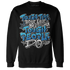 Industrial-Blue-4s-Sweatshirt-Match-Tough-People-Never-Fall