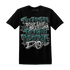 Oxidized-Green-4s-T-Shirt-Match-Tough-People-Never-Fall