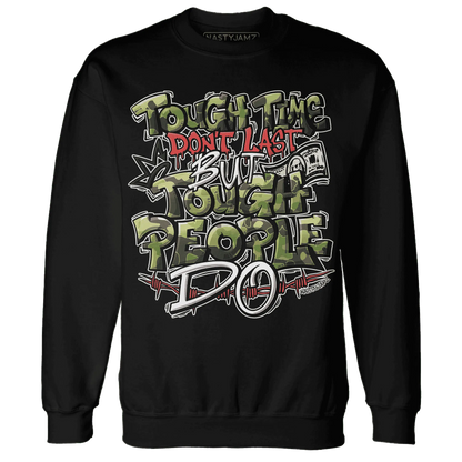 AM-90-Dark-Sage-Solar-Red-NastyJamz-Sweatshirt-Match-Tough-People-Never-Fall