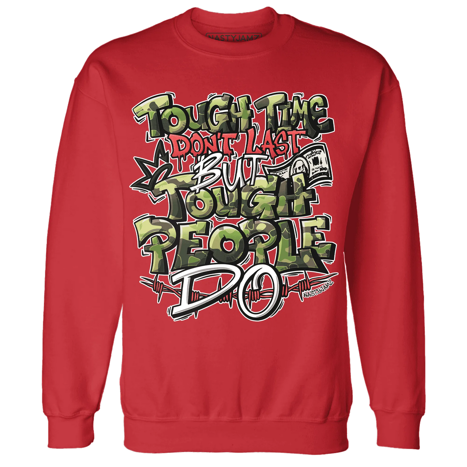 AM-90-Dark-Sage-Solar-Red-NastyJamz-Sweatshirt-Match-Tough-People-Never-Fall