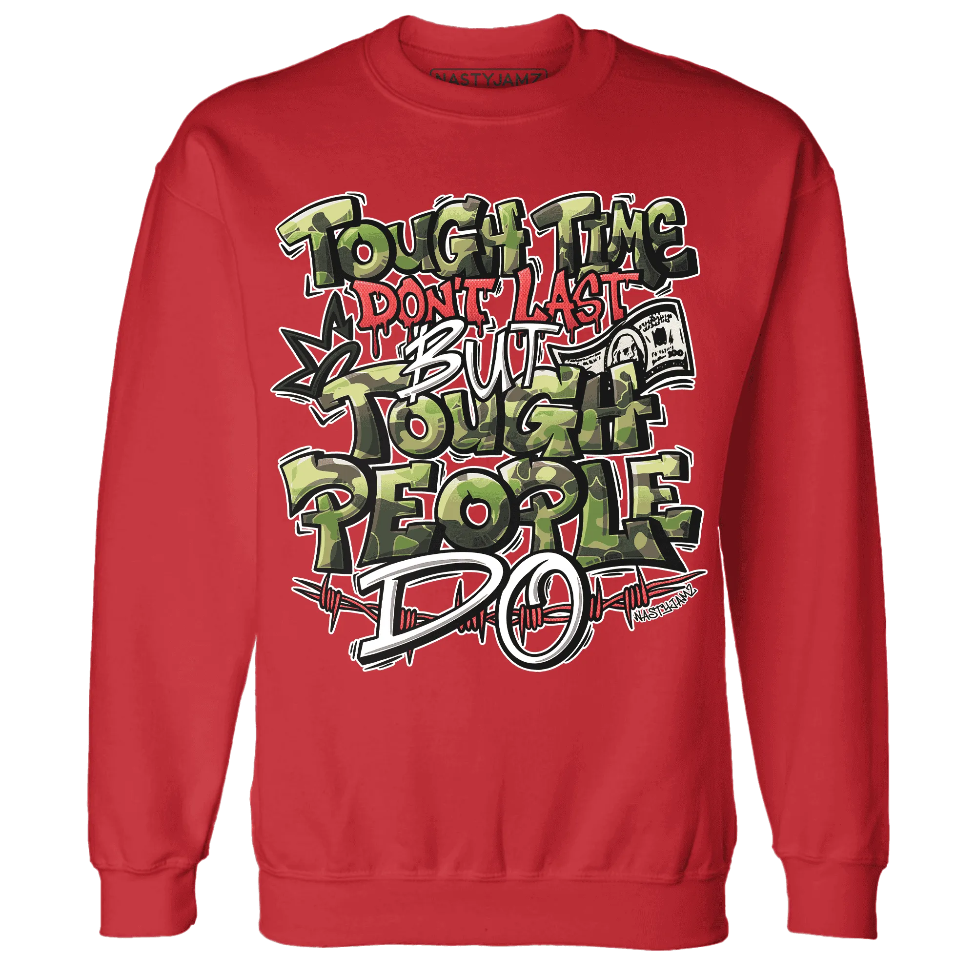 AM-90-Dark-Sage-Solar-Red-NastyJamz-Sweatshirt-Match-Tough-People-Never-Fall