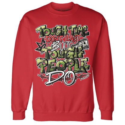 AM-90-Dark-Sage-Solar-Red-NastyJamz-Sweatshirt-Match-Tough-People-Never-Fall