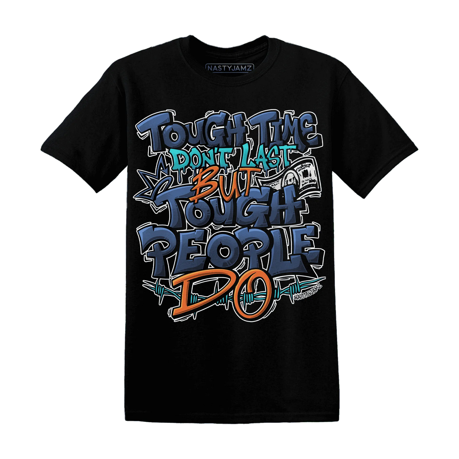 NastyJamz-AM-Plus-Drift-Midnight-Navy-Total-Orange-Dusty-Cactus-T-Shirt-Match-Tough-People-Never-Fall