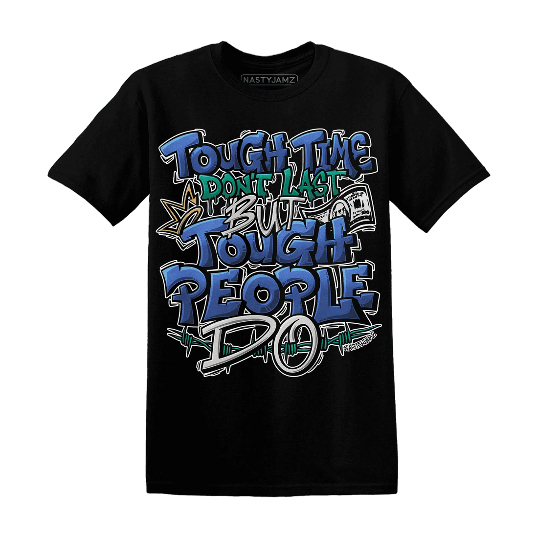 Dunk-Hyper-Royal-Malachite-NastyJamz-T-Shirt-Match-Tough-People-Never-Fall