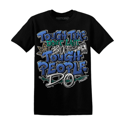 Dunk-Hyper-Royal-Malachite-NastyJamz-T-Shirt-Match-Tough-People-Never-Fall