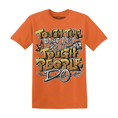 Dunk-Low-Retro-Wheat-Orange-NastyJamz-T-Shirt-Match-Tough-People-Never-Fall